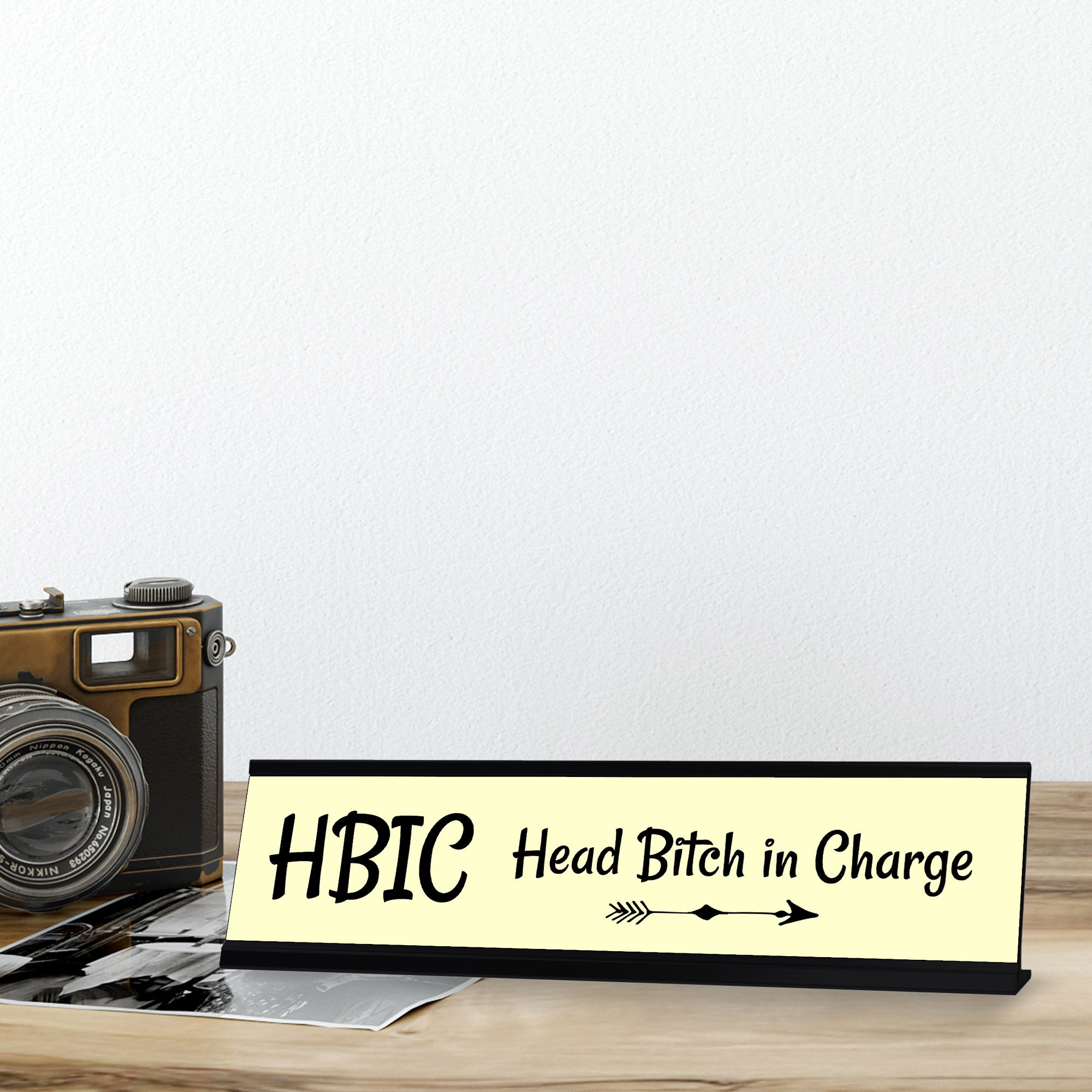 HBIC Head Bitch in Charge, Yellow Arrows Desk Sign (2 x 8")
