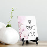 Be Right Back Table Sign with Easel, Floral Vine Design (6 x 8")