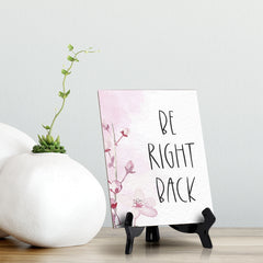Be Right Back Table Sign with Easel, Floral Vine Design (6 x 8")