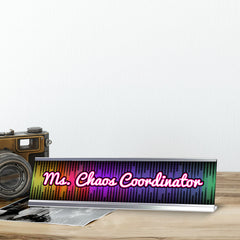 Ms Chaos Coordinator, Retro Novelty Office Gift Desk Sign (2 x 8")