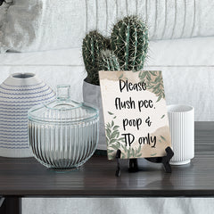 Please Flush Pee, Poop & TP Only Table Sign with Green Leaves Design (6 x 8")