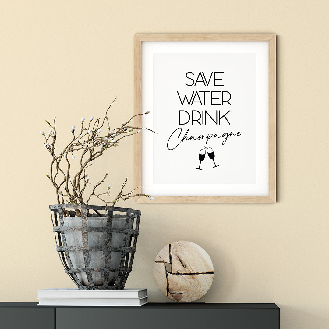 Save Water Drink Champagne UNFRAMED Print Kitchen Bar Wall Art