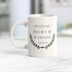 Wisdom Begins In Wonder, Socrates Coffee Mug
