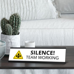 Silence Team Working, Black Frame Desk Sign (2x8¨)