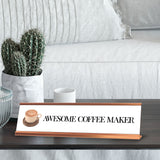 Awesome Coffee Maker, Gold frame, Desk Sign (2x8¨)