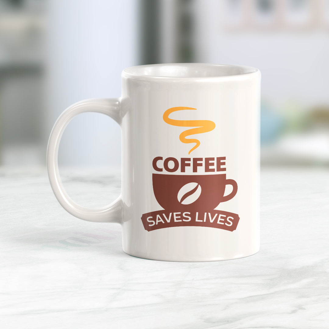 Coffee Saves Lives Coffee Mug