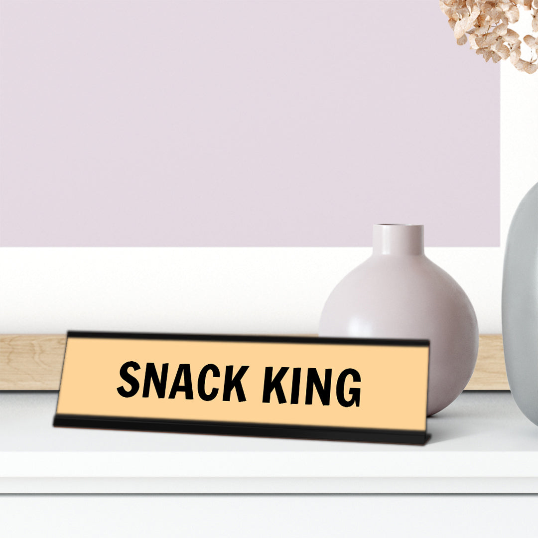 Snack King, Yellow Novelty Novelty Nameplate Desk Sign (2 x 8")