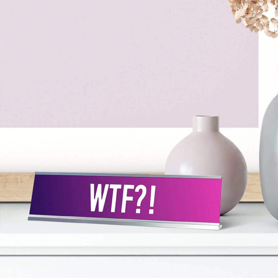 WTF?! Purple and Pink Novelty Office Gift Desk Sign (2 x 8)