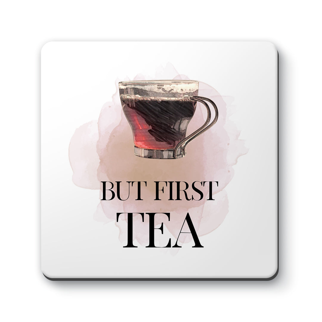 But First Tea Designs ByLITA Funny Coasters