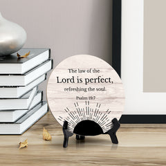 Round The Law Of The Lord Is Perfect, Refreshing The Soul. Psalm 19:7 Wood Color Circle Table Sign (5x5")