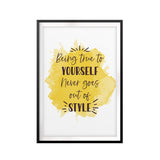 Being True To Yourself Never Goes Out Of Style UNFRAMED Print Décor Wall Art