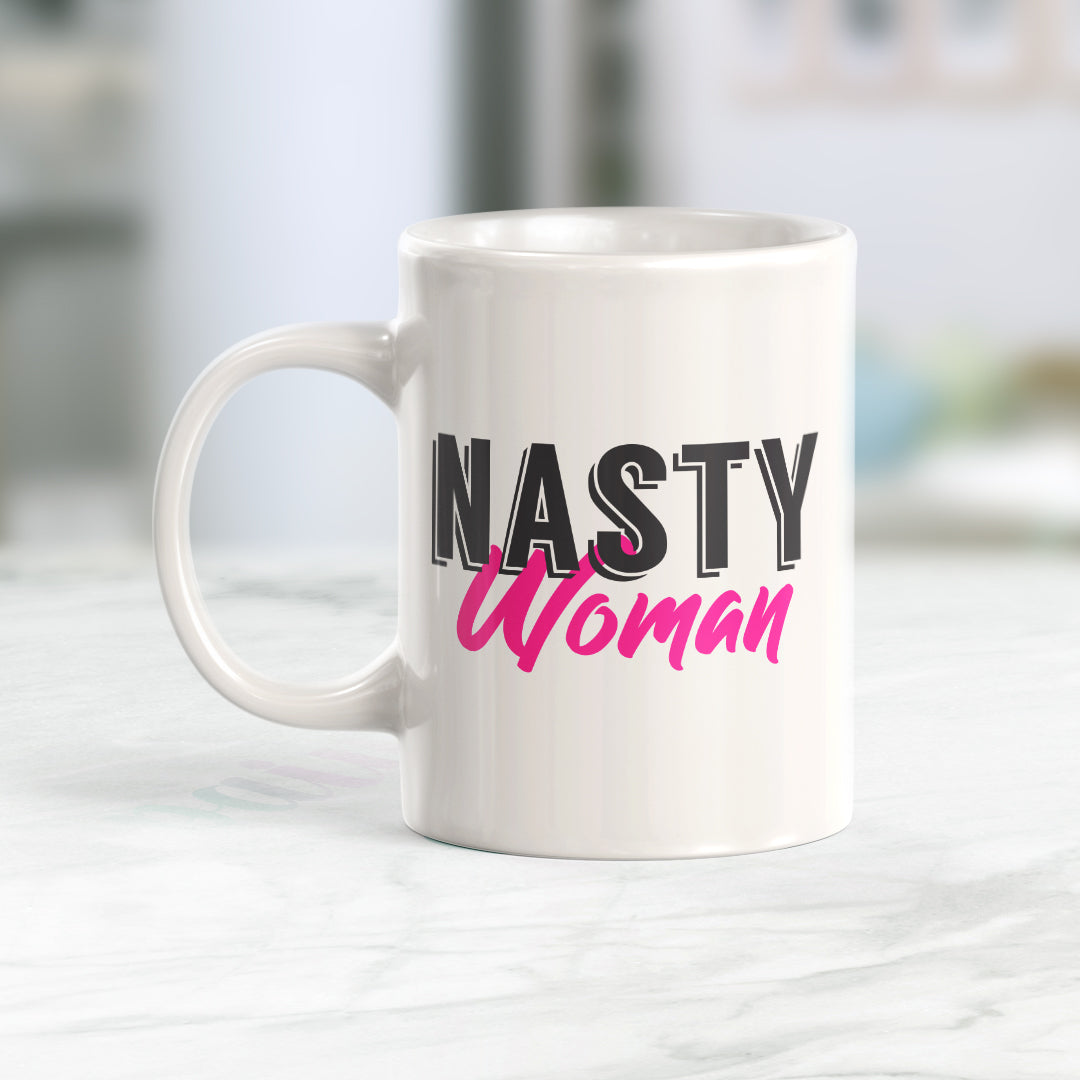 Nasty Woman Coffee Mug