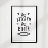 My Kitchen My Rules UNFRAMED Print Home Décor, Kitchen Quote Wall Art