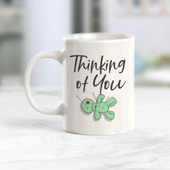 Thinking of You, Dark Humor Coffee Mug