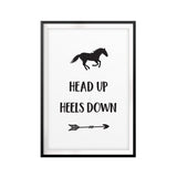 Head Up Heels Down UNFRAMED Print Horse Lover Wall Art