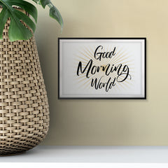 Good Morning World UNFRAMED Print Cute Typography Wall Art