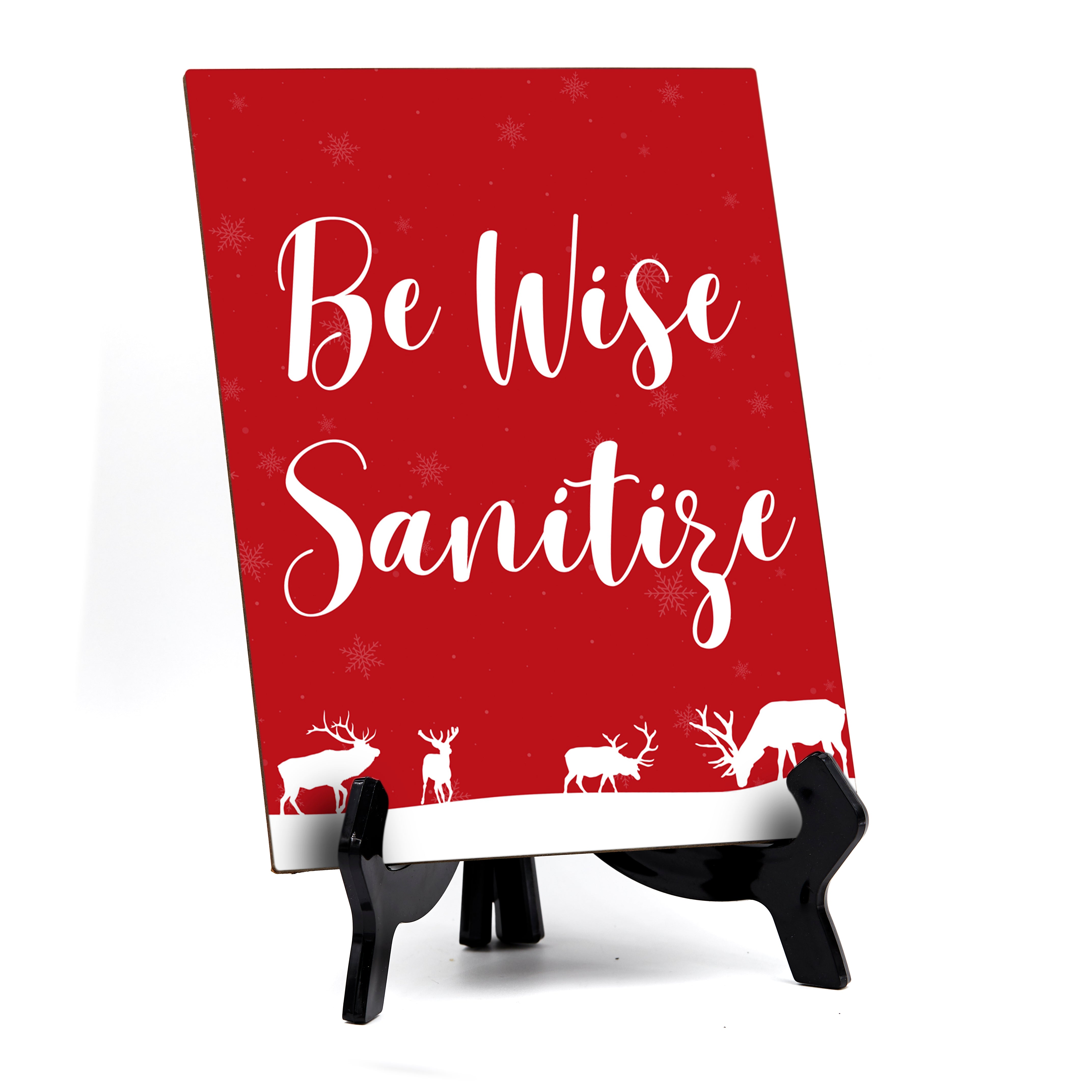 Be Wise Sanitize Sign Sign with Easel, Reindeer Design (6 x 8")
