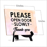 Please Open Door Slowly Thank You Table or Counter Sign with Easel Stand, 6" x 8"