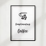 Complimentary Coffee UNFRAMED Print Home Décor, Coffee Wall Art