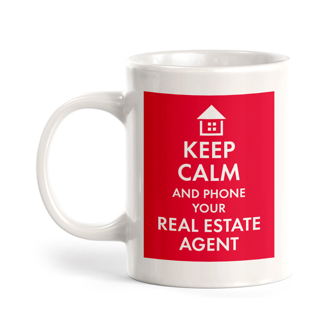 Keep calm and phone your real estate agent Coffee Mug