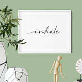 Inhale UNFRAMED Print Cute Typography Wall Art