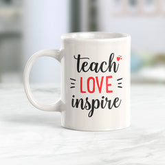 Teach Love Inspire Coffee Mug