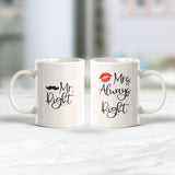 Mrs. Always Right & Mr. Right (2 Pack) Coffee Mug