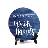 Round Employees Must Wash Hands, Decorative Bathroom Table Sign with Acrylic Easel (5 x 5")