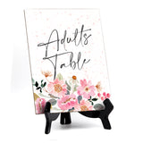 Adults Table Sign with Easel, Floral Watercolor Design (6" x 8")