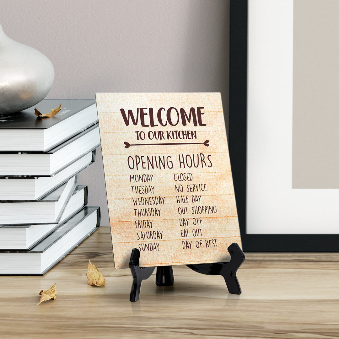 Welcome To Our Kitchen Table or Counter Sign with Easel Stand, 6" x 8"