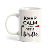 Keep Calm & Get a Birdie (golf themed), Novelty Coffee Mug Drinkware Gift