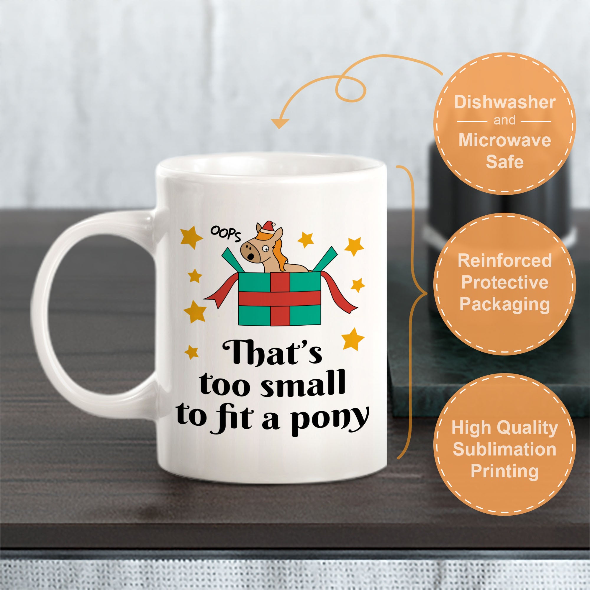 That’s Too Small To Fit A Pony Christmas Coffee Mug