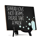 Signs ByLITA Spread Love Not Germs. Please Take A Mask, Hygiene Sign, 6" x 8"