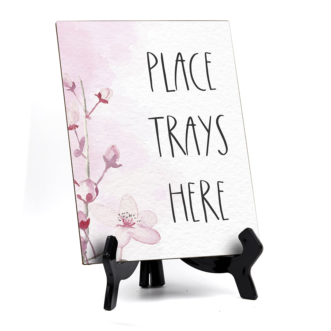 Place Trays Here Table Sign with Easel, Floral Vine Design (6 x 8")