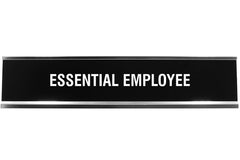 Essential Employee Novelty Desk Sign