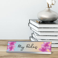 My Rules, Designer Office Gift Desk Sign (2 x 8")