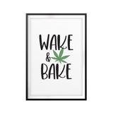 Wake & Bake UNFRAMED Print Stoner Wall Art