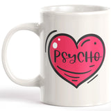 Psycho Coffee Mug