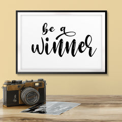 Be A Winner UNFRAMED Print Inspirational Wall Art