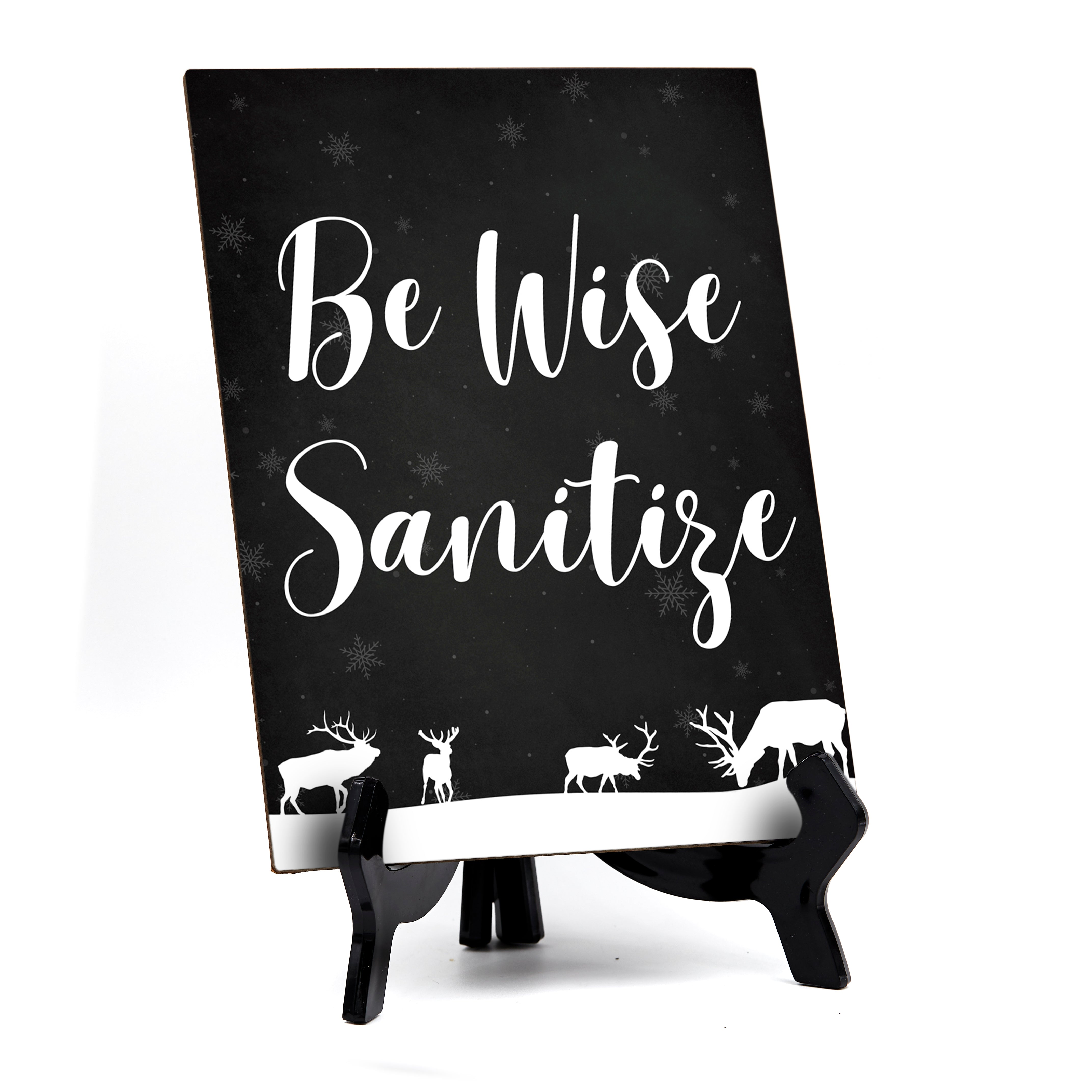 Be Wise Sanitize Sign Sign with Easel, Reindeer Design (6 x 8")