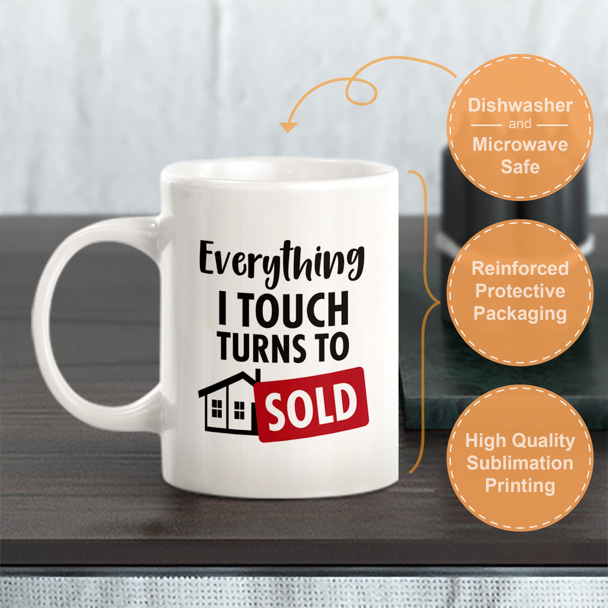 Everything I touch turns to sold Coffee Mug