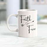 Faith Over Fear Coffee Mug