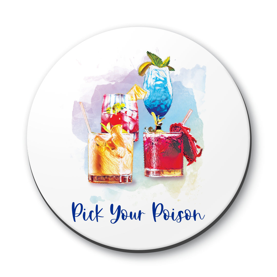 Pick Your Poison Colorful Designs ByLITA Funny Coasters