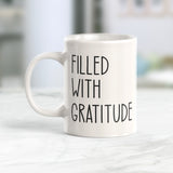 Filled With Gratitude Coffee Mug