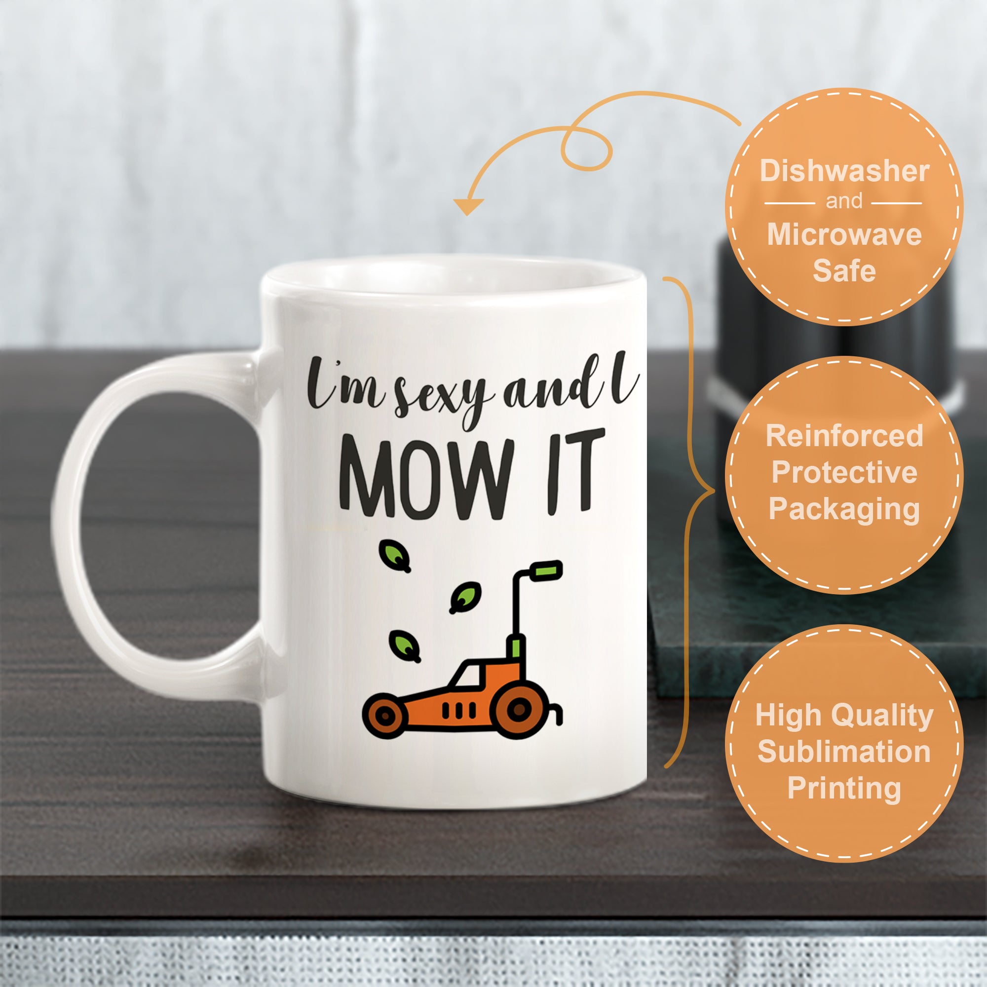 I'm Sexy and I Mow It Coffee Mug