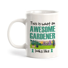 This is what an Awesome Gardener Looks Like Coffee Mug