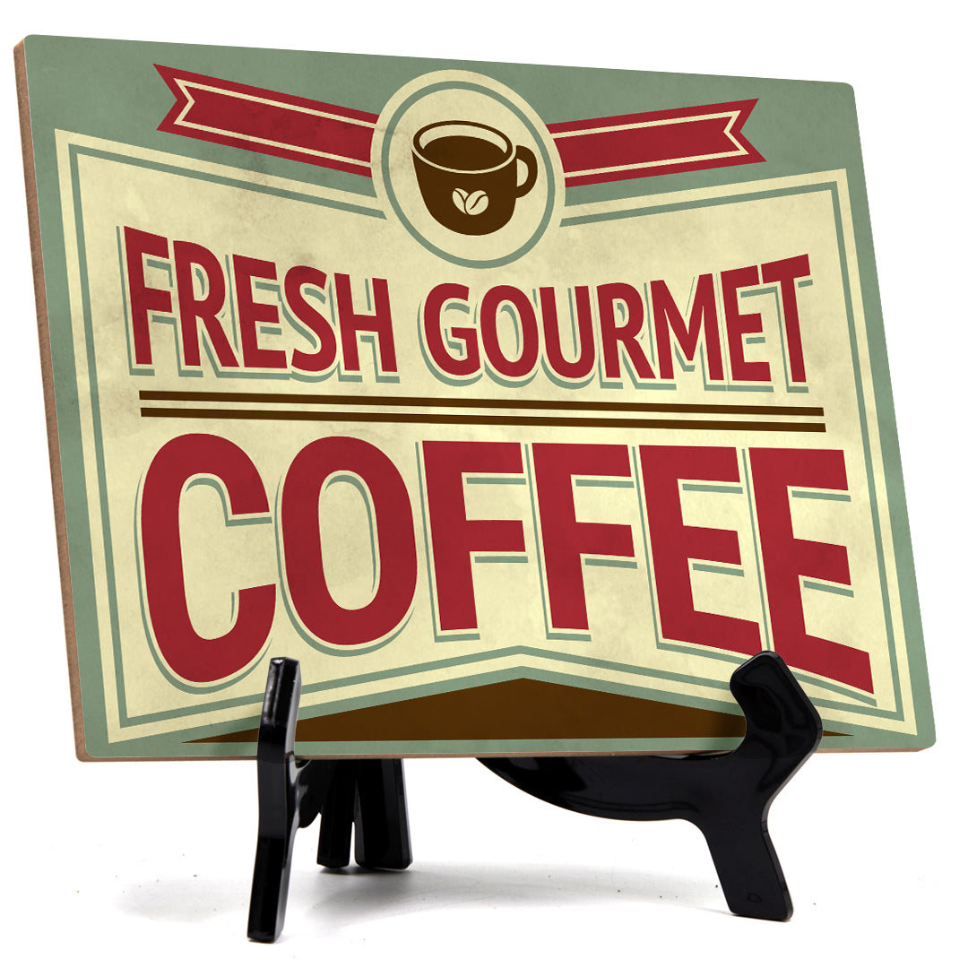 Signs ByLITA Fresh Gourmet Coffee, Table Sign (8 x 6")