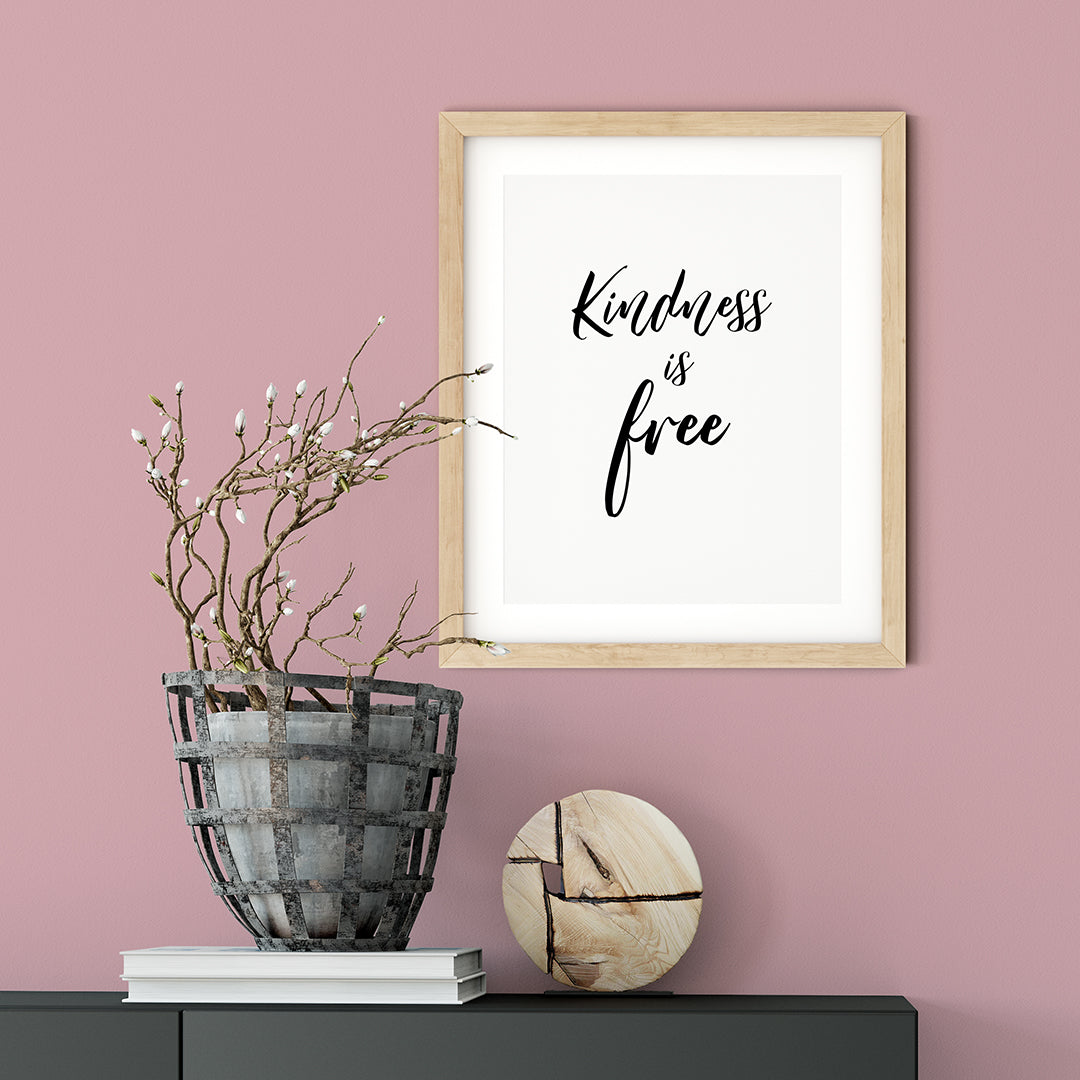 Kindness Is Free UNFRAMED Print Home Decor Wall Art