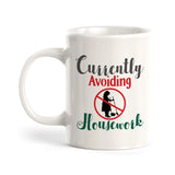 Currently Avoiding Housework, Novelty Coffee Mug Drinkware Gift