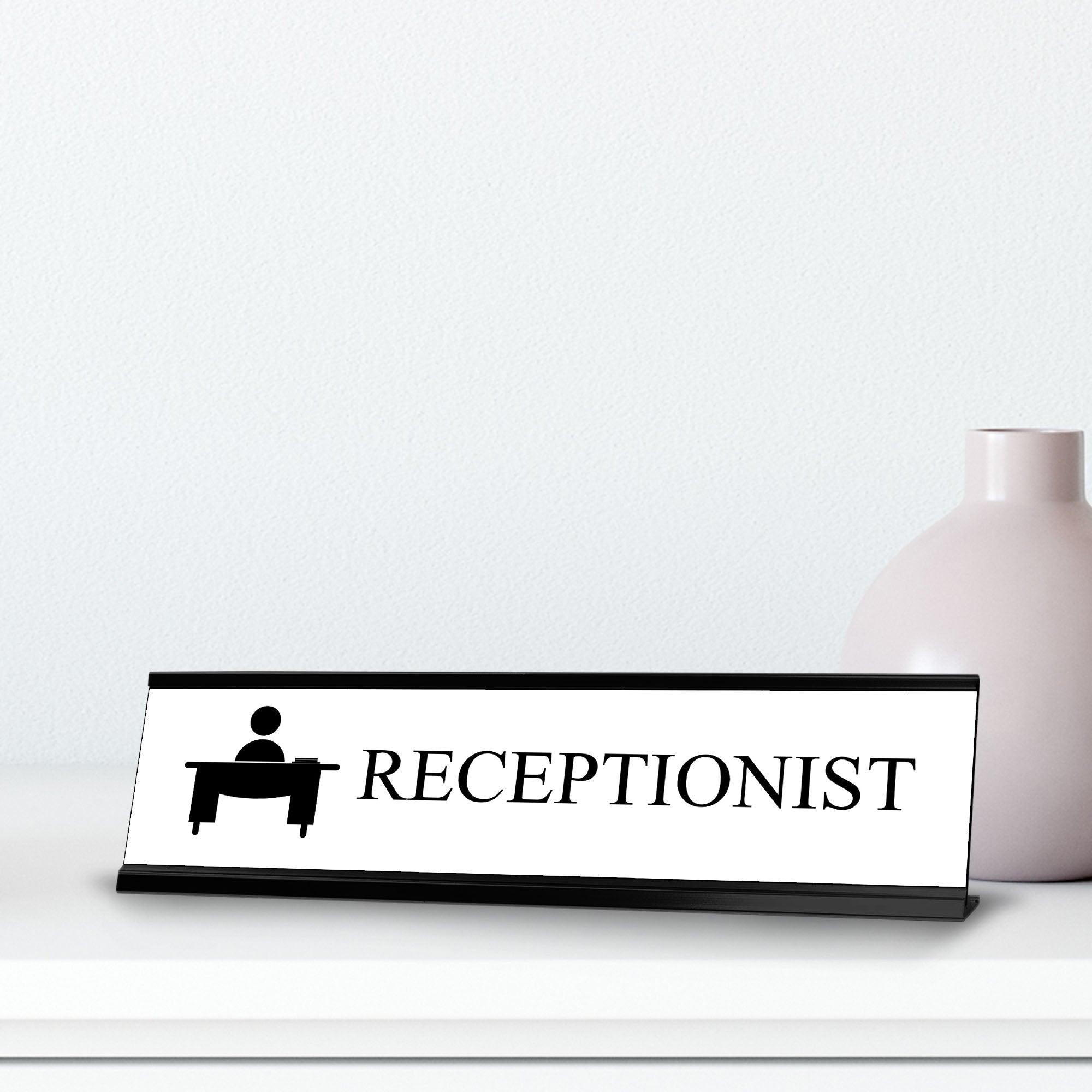 Receptionist, Black Frame, Desk Sign (2x8”)